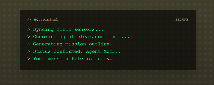 HQ terminal displaying the mission deployment sequence